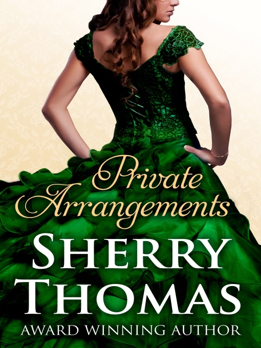 Title details for Private Arrangements by Sherry Thomas - Available